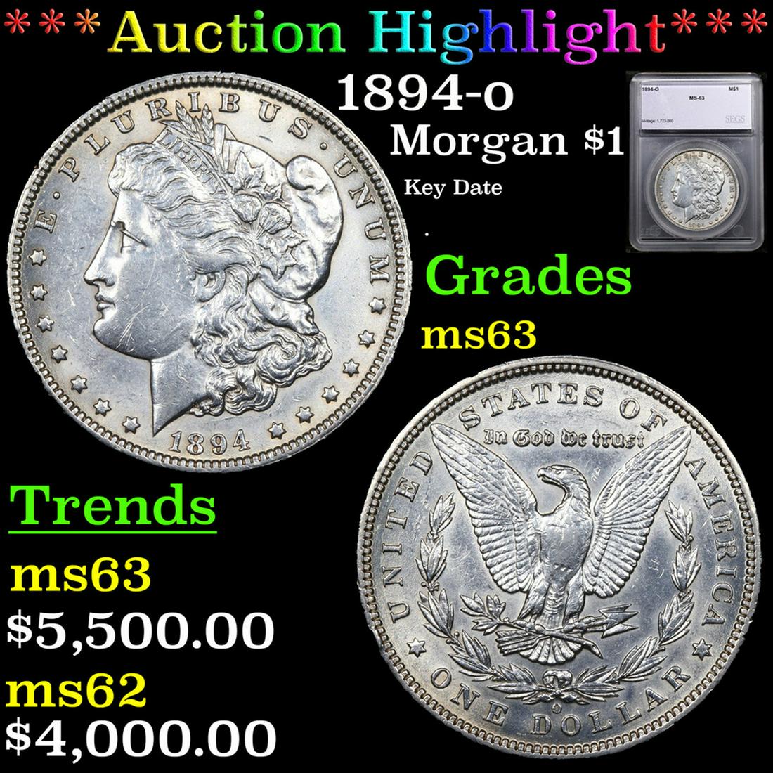 ***Auction Highlight*** 1894-o Morgan Dollar $1 Graded ms63 BY SEGS (fc) (1 of 5)