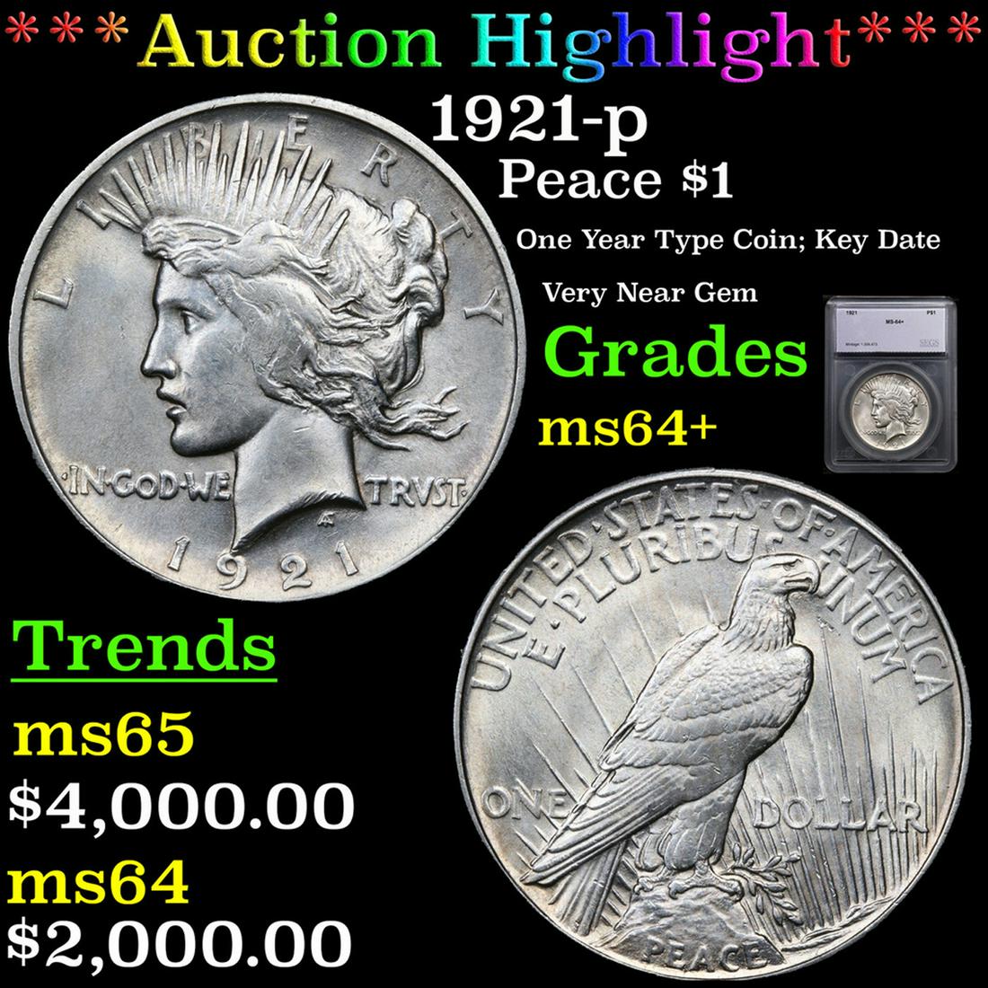 ***Auction Highlight*** 1921-p Peace Dollar $1 Grades Choice+ Unc By SEGS (fc) (1 of 5)
