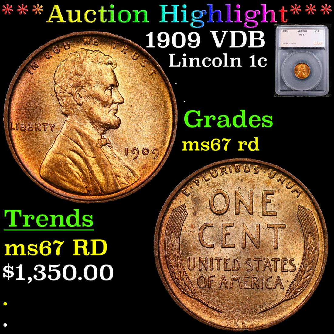 ***Auction Highlight*** 1909 VDB Lincoln Cent 1c Graded ms67 rd By SEGS (fc) (1 of 5)