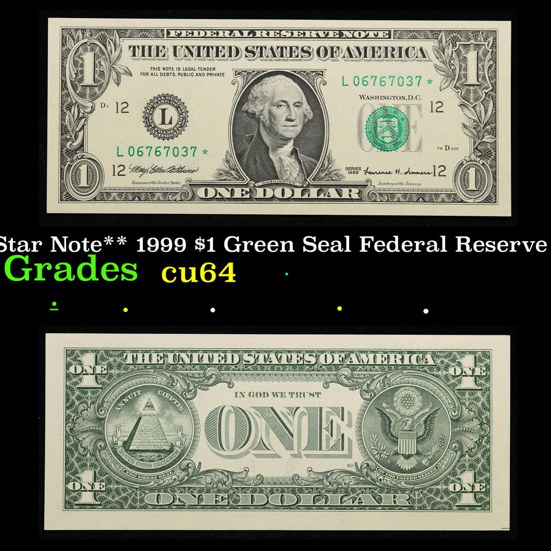 **Star Note** 1999 $1 Green Seal Federal Reserve Note  Grades Choice CU (1 of 3)