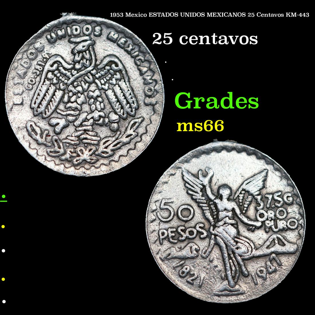 1953 Mexico ESTADOS UNIDOS MEXICANOS 25 Centavos KM-443 Grades GEM+ Unc (1 of 3)