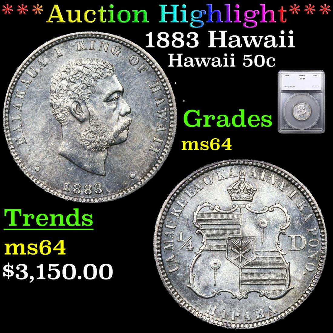 ***Auction Highlight*** 1883 Hawaii Hawaii Half Dollar 50c Graded ms64 BY SEGS (fc) (1 of 5)