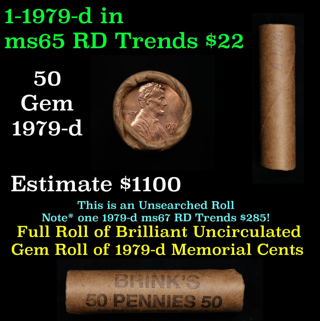 Shotgun Lincoln 1c roll, 1979-d 50 pcs Bank Wrapper.: Shotgun Lincoln 1c roll, 1979-d 50 pcs Bank Wrapper.. A terrific Shotgun roll of Lincoln cents. Most if not all coin should be cherry red.