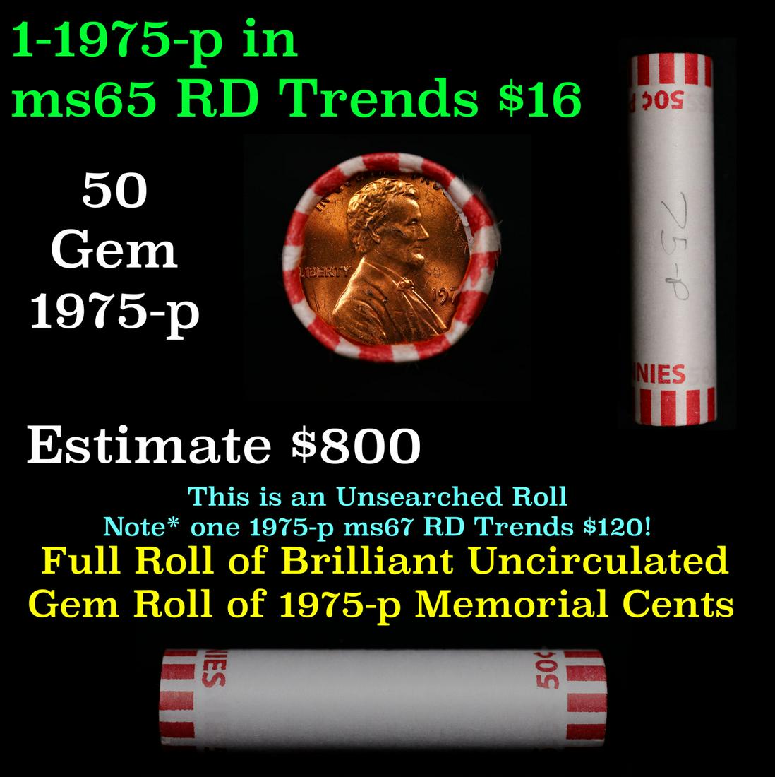 Shotgun Lincoln 1c roll, 1975-p 50 pcs Bank Wrapper.: Shotgun Lincoln 1c roll, 1975-p 50 pcs Bank Wrapper.. A terrific Shotgun roll of Lincoln cents. Most if not all coin should be cherry red.