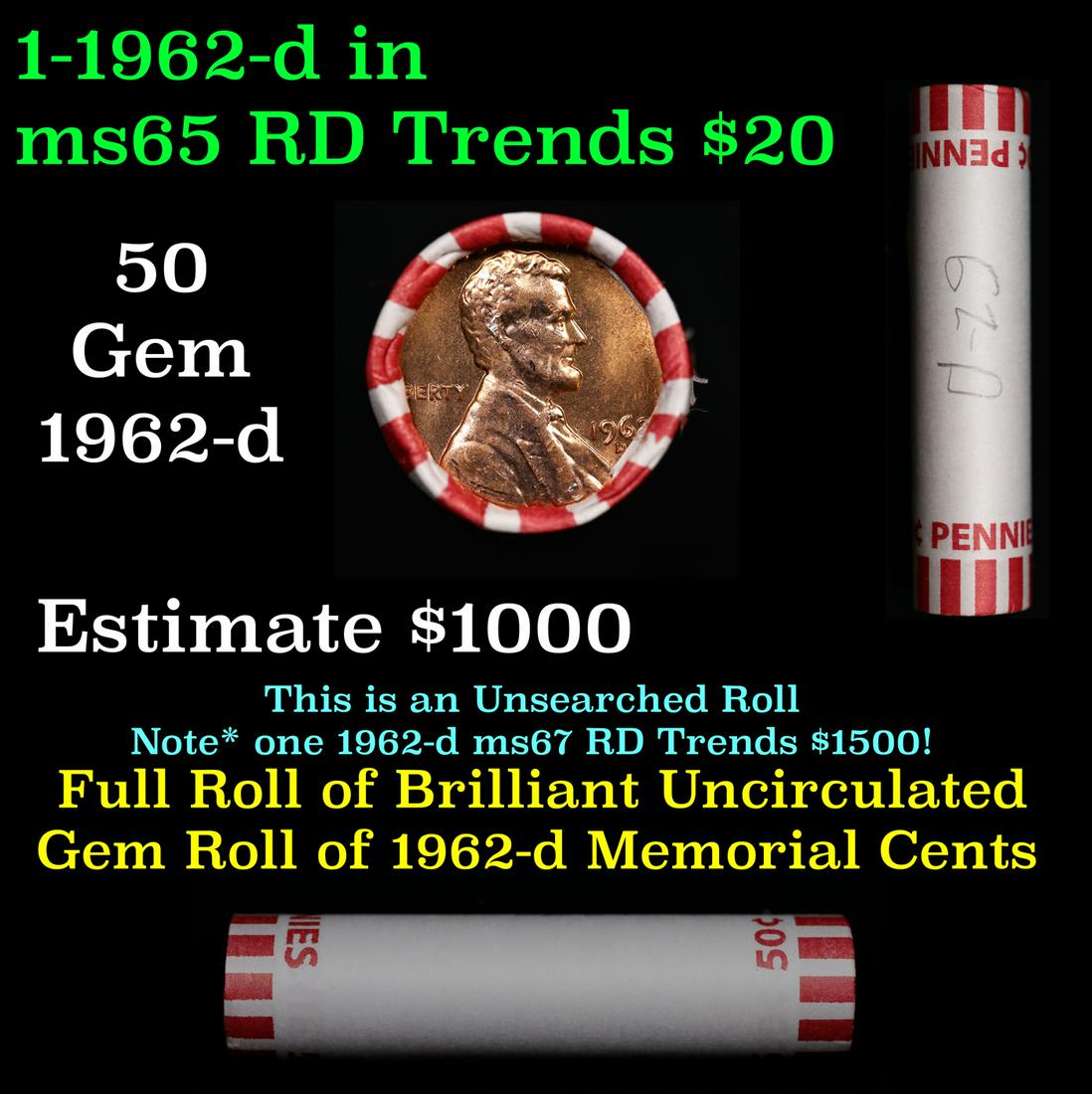 Shotgun Lincoln 1c roll, 1962-d 50 pcs Bank Wrapper.: Shotgun Lincoln 1c roll, 1962-d 50 pcs Bank Wrapper.. A terrific Shotgun roll of Lincoln cents. Most if not all coin should be cherry red.
