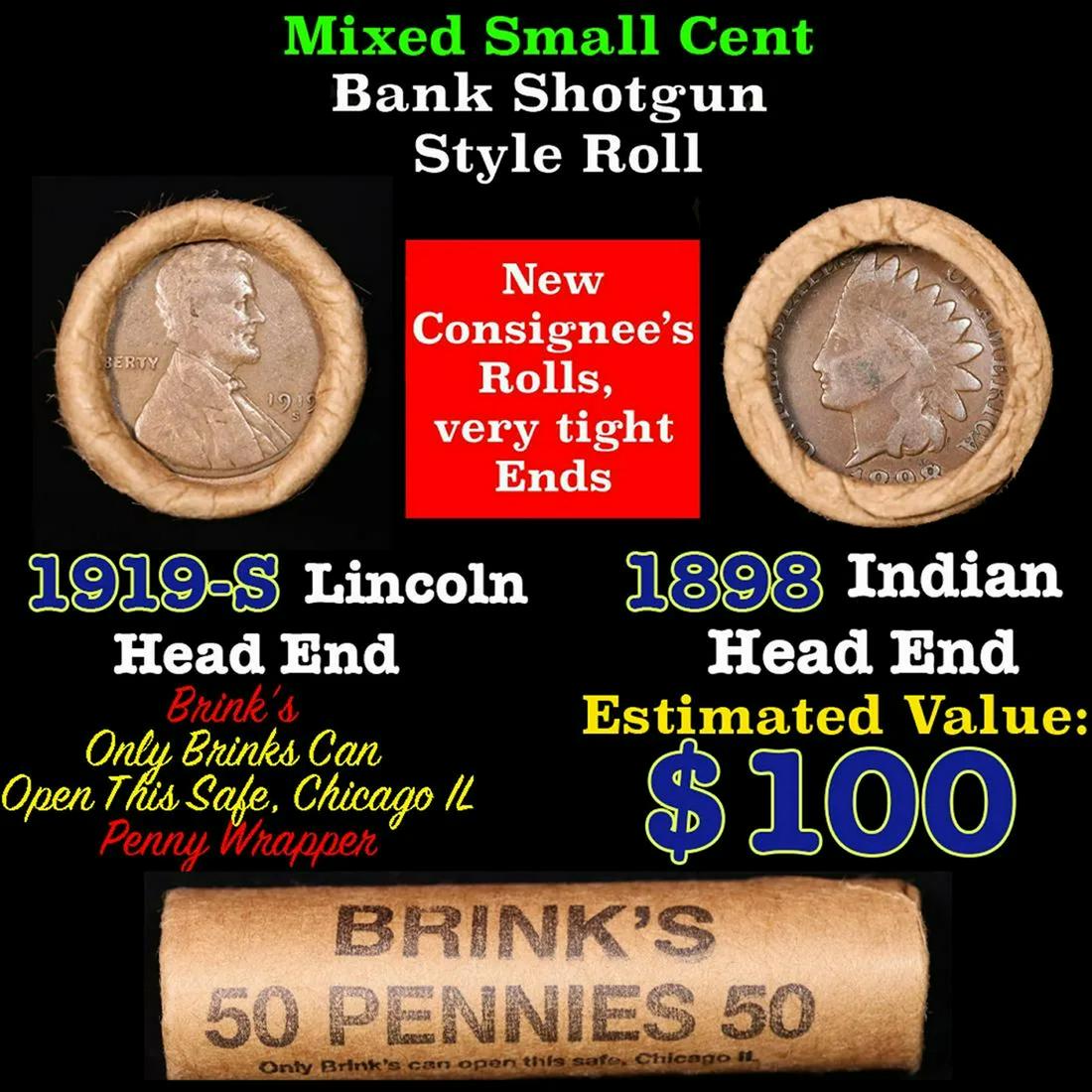 Mixed small cents 1c orig shotgun roll, 1919-s Wheat Cent, 1898 Indian Cent other end, Brinks: Mixed small cents 1c orig shotgun roll, 1919-s Wheat Cent, 1898 Indian Cent other end, Brinks Wrapper.. The roll is held in an old Rare & Collectable Brinks 'Only Brinks Can Open This Safe, Chicago IL