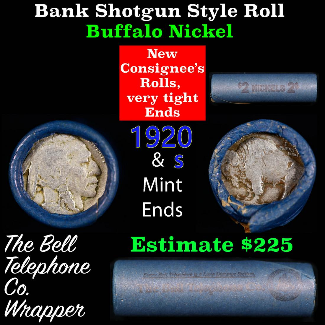 Buffalo Nickel Shotgun Roll in Old Bank Style 'Bell Telephone' Wrapper 1920 &s Mint Ends: Buffalo Nickel Shotgun Roll in Old Bank Style 'Bell Telephone' Wrapper 1920 &s Mint Ends. The roll is held in an old, rare "Bell Telephone Co." Bank style wrapper. This is the Bell Telephone logo from
