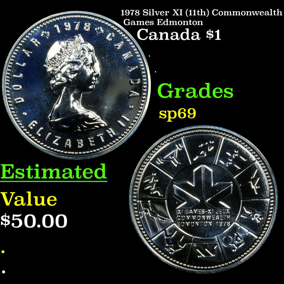 1978 Silver XI (11th) Commonwealth Games Edmonton Canada Dollar $1 Grades Gem++ Specimen (1 of 3)