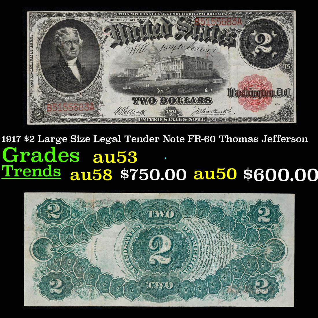 1917 $2 Large Size Legal Tender Note FR-60 Thomas Jefferson Grades Select AU (1 of 3)