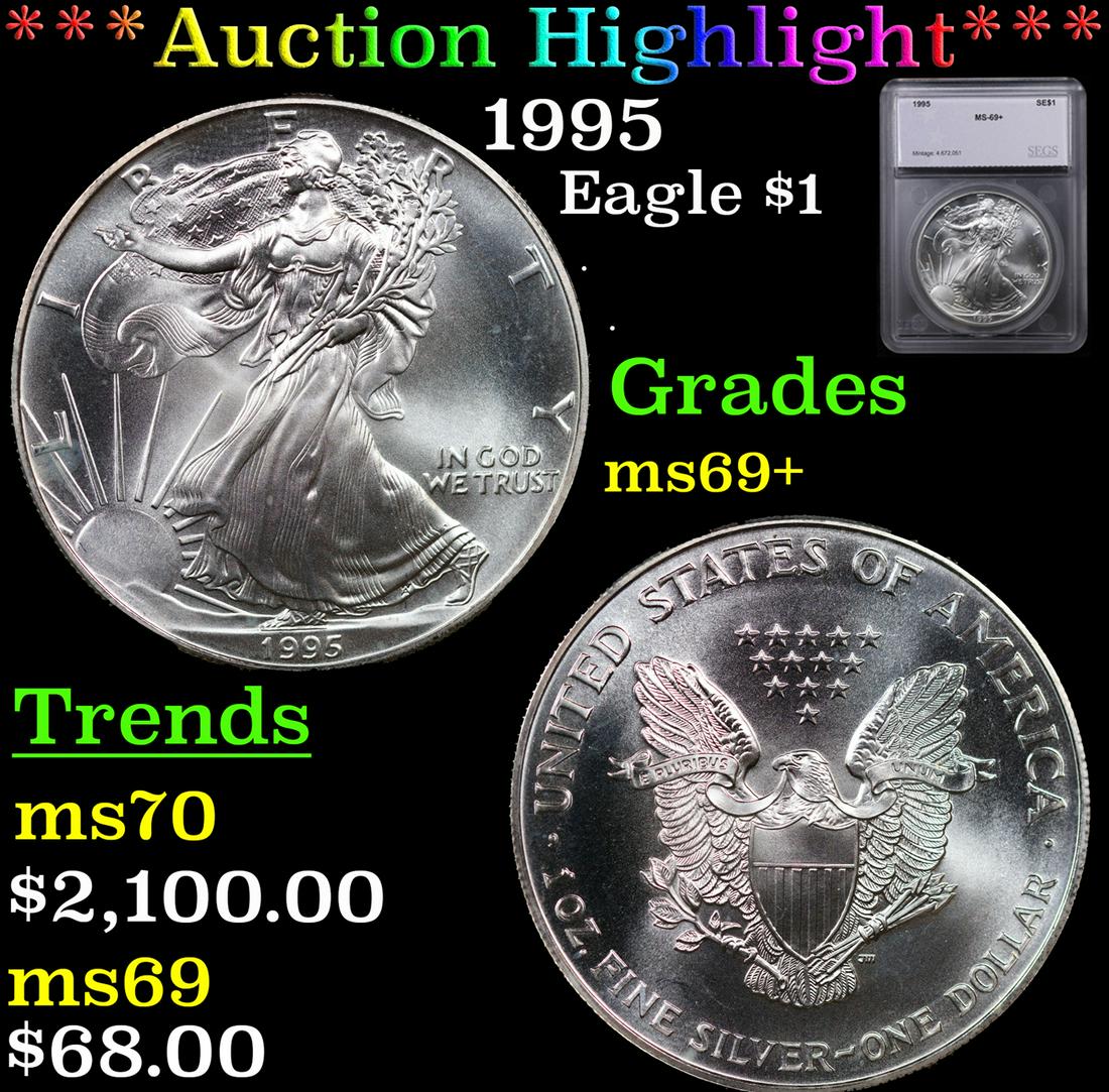 ***Auction Highlight*** 1995 Silver Eagle Dollar $1 Graded ms69+ BY SEGS (fc) (1 of 5)