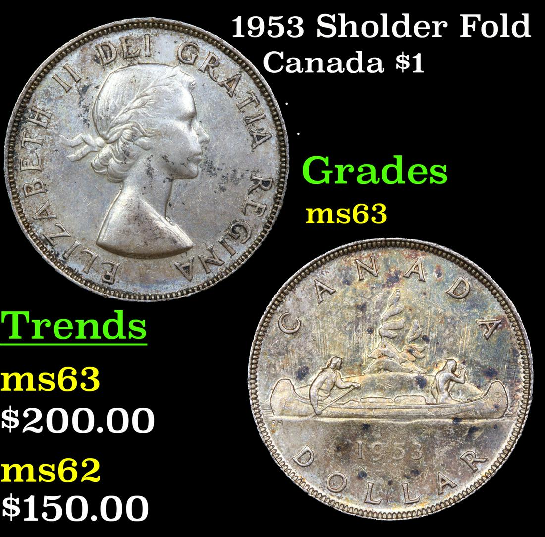 1953 Sholder Fold Canada Dollar $1 Grades Select Unc (1 of 3)