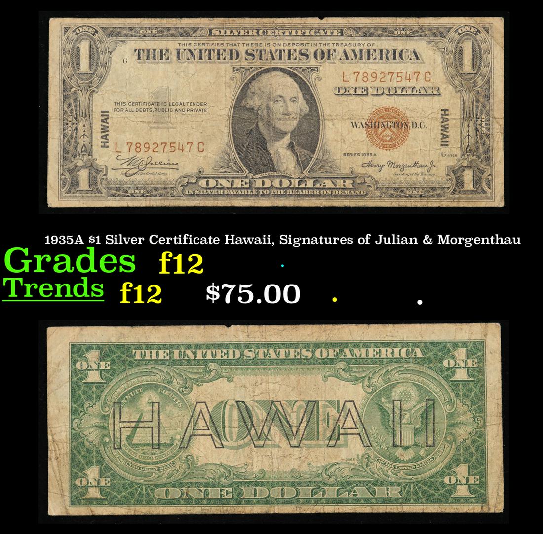1935A $1 Silver Certificate Hawaii, Signatures of Julian & Morgenthau Grades f, fine (1 of 3)