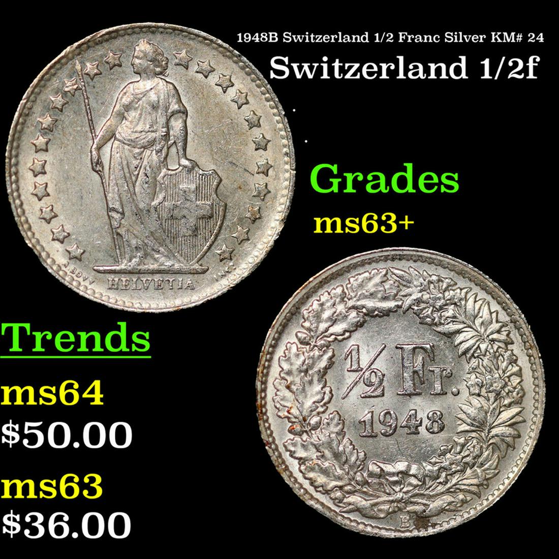 1948B Switzerland 1/2 Franc Silver KM# 24 Grades Select+ Unc (1 of 3)