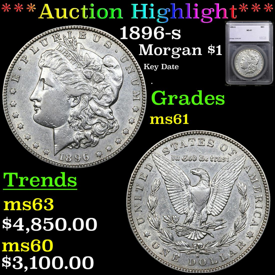 1896-s Morgan Dollar $1 Graded ms61 BY SEGS (1 of 5)