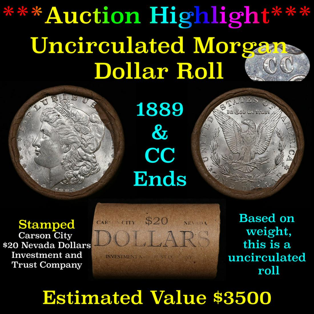 ***Auction Highlight*** 1889 & CC Uncirculated Morgan Dollar Shotgun Roll (fc) (1 of 4)