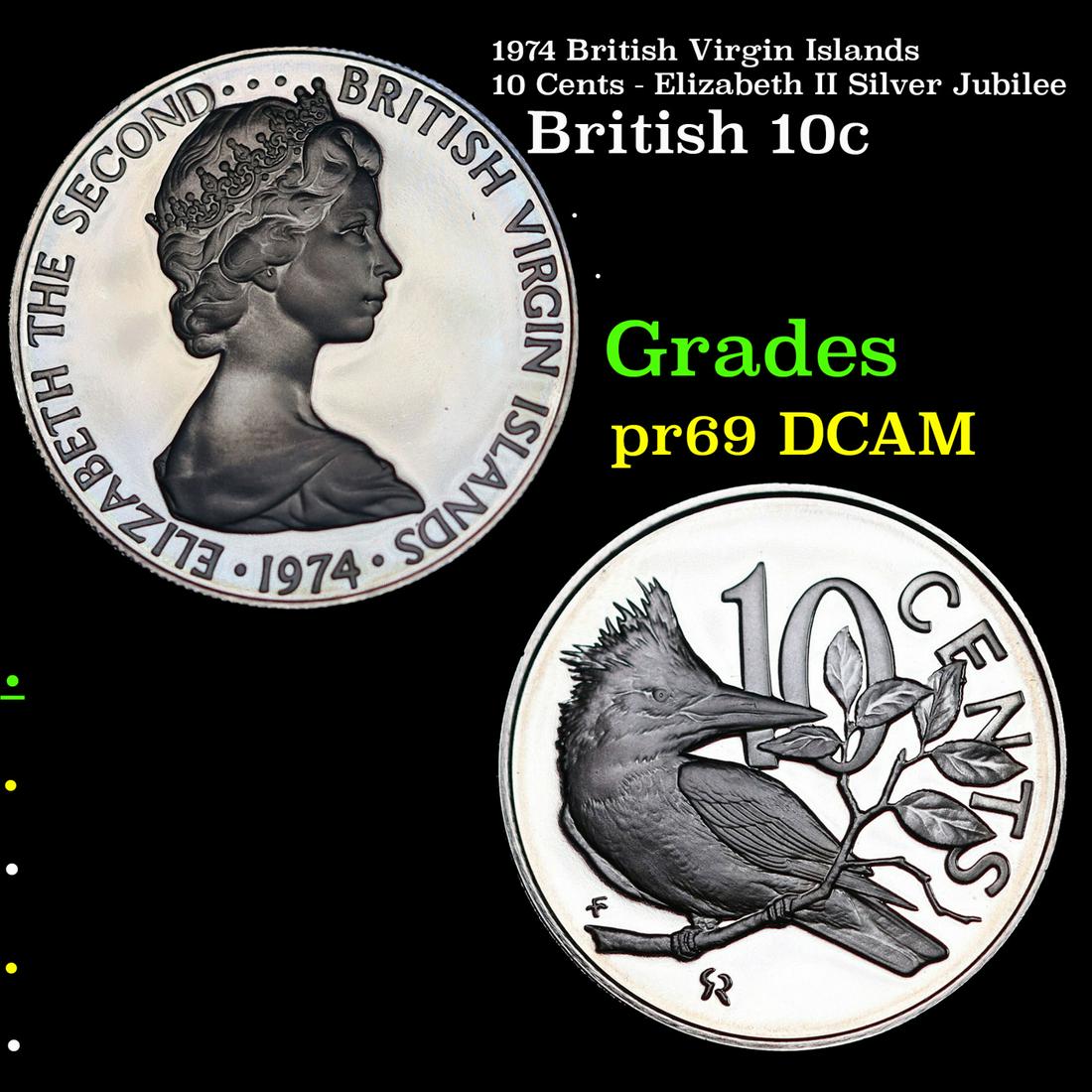Proof 1974 British Virgin Islands 10 Cents - Elizabeth II Silver Jubilee Grades GEM++ Proof Deep Cam (1 of 3)