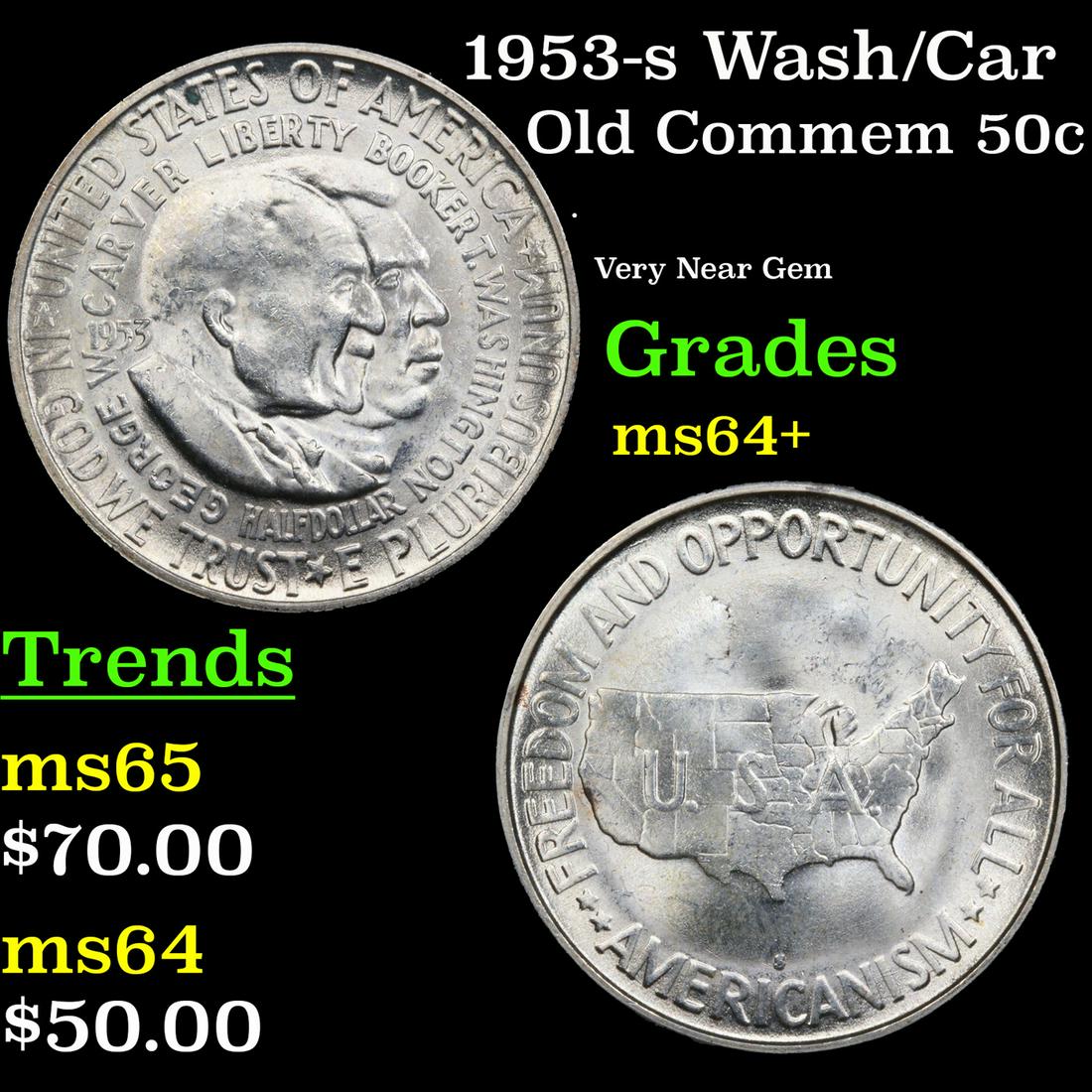 1953-s Wash/Car Old Commem Half Dollar 50c Grades Choice+ Unc (1 of 3)
