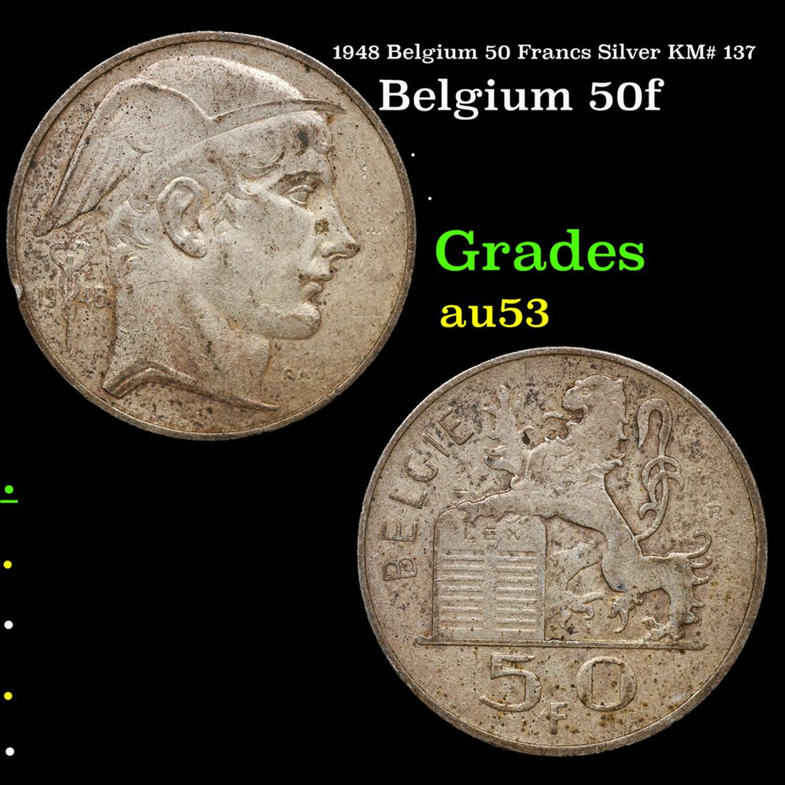 1948 Belgium 50 Francs Silver KM# 137 Grades Select AU (1 of 3)