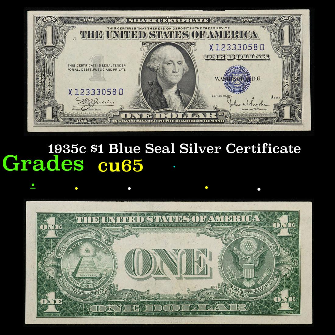 1935c $1 Blue Seal Silver Certificate Grades Gem CU: 1935c $1 Blue Seal Silver Certificate Grades Gem CU. Silver Certificates were redeemable in Silver. One of their most distinctive qualities is the blue Treasury seal and serial numbers. These notes in