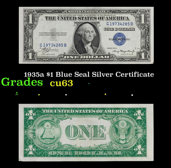 1935a $1 Blue Seal Silver Certificate Grades Select Cu 1935a $1 Blue Seal Silver Certificate Grades Select Cu