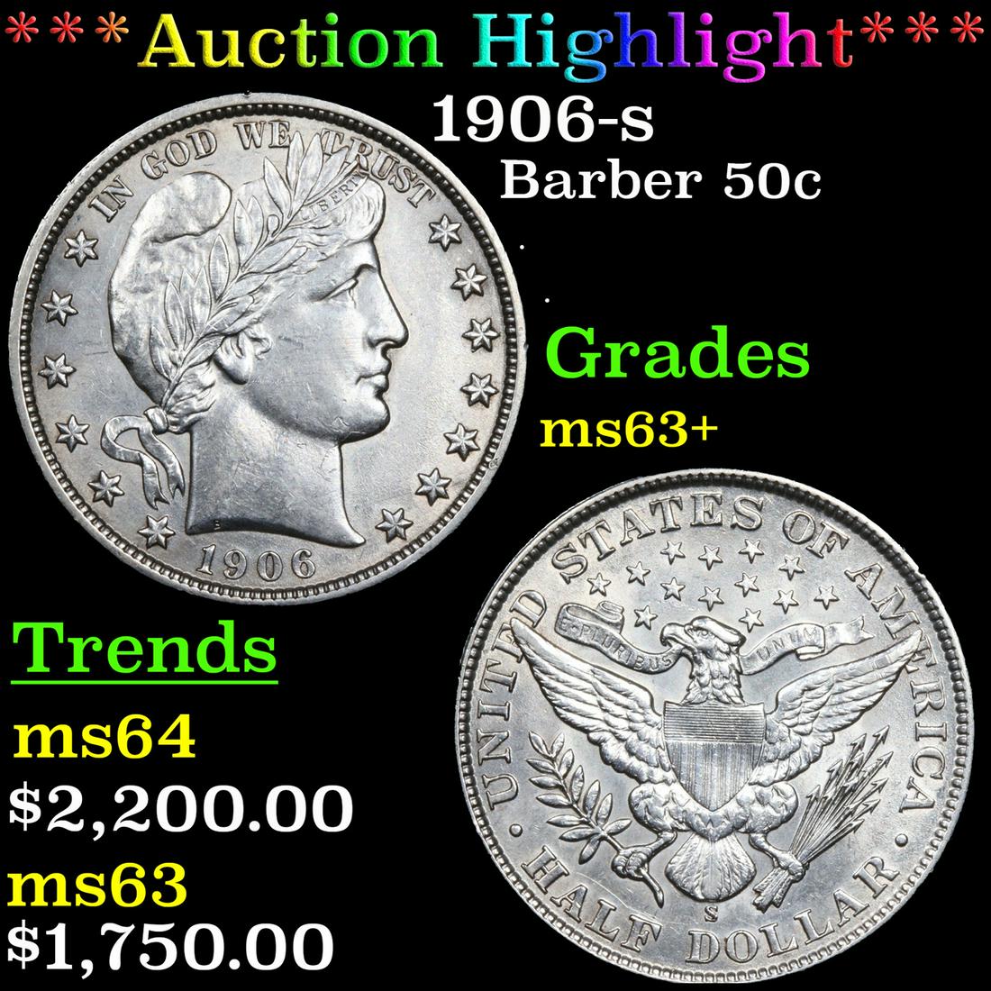 ***Auction Highlight*** 1906-s Barber Half Dollars 50c Graded Select+ Unc BY USCG (fc) (1 of 3)