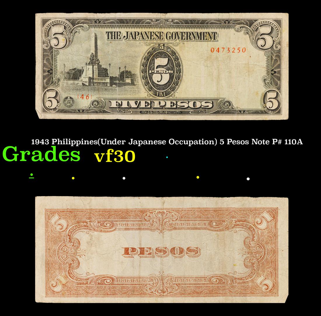 1943 Philippines(Under Japanese Occupation) 5 Pesos Note P# 110A Grades vf++ (1 of 3)
