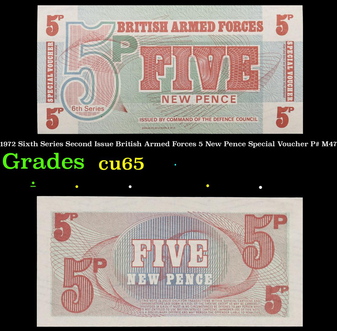1972 Sixth Series Second Issue British Armed Forces 5 New Pence Special Voucher P# M47 Grades Gem CU (1 of 3)