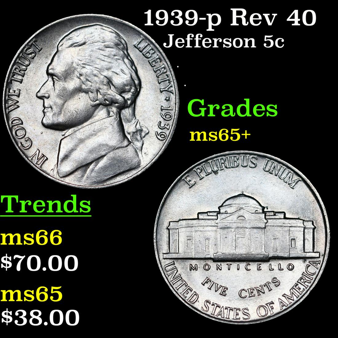 1939-p Jefferson Nickel Rev 40 5c Grades GEM+ Unc (1 of 3)