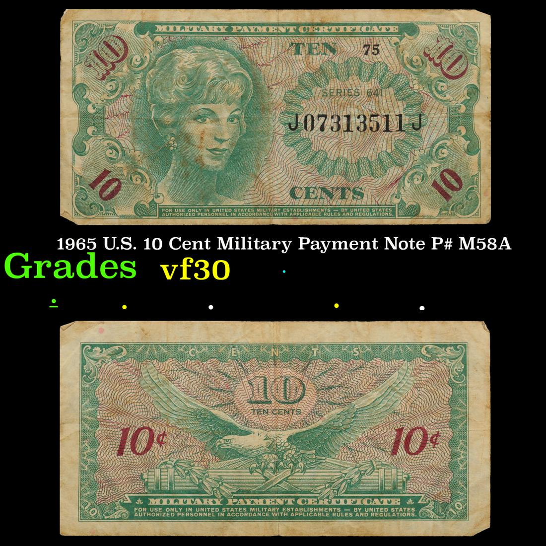1965 U.S. 10 Cent Military Payment Note P# M58A Grades vf++ (1 of 3)