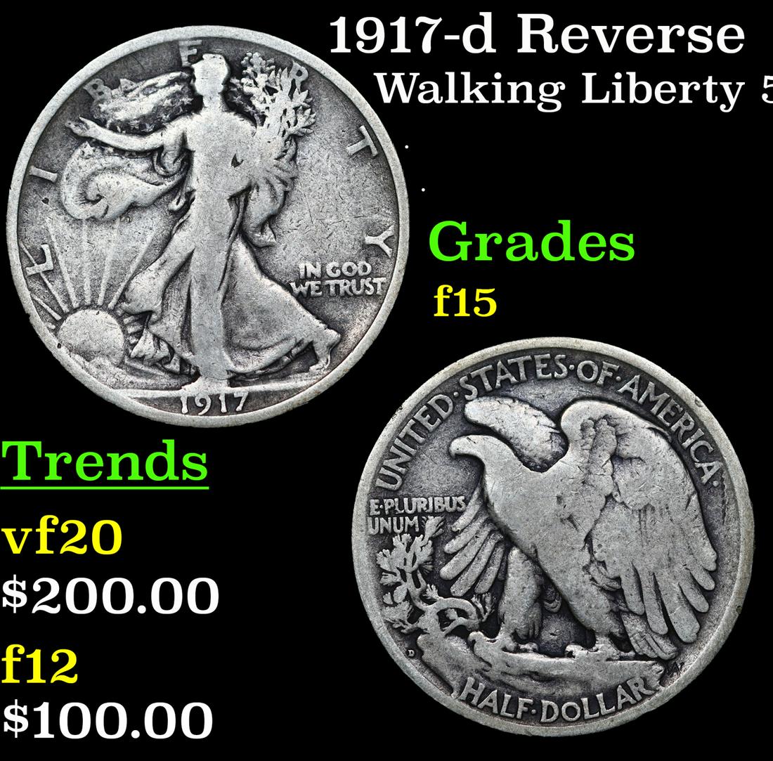 1917-d Reverse Walking Liberty Half Dollar 50c Grades f+ (1 of 3)