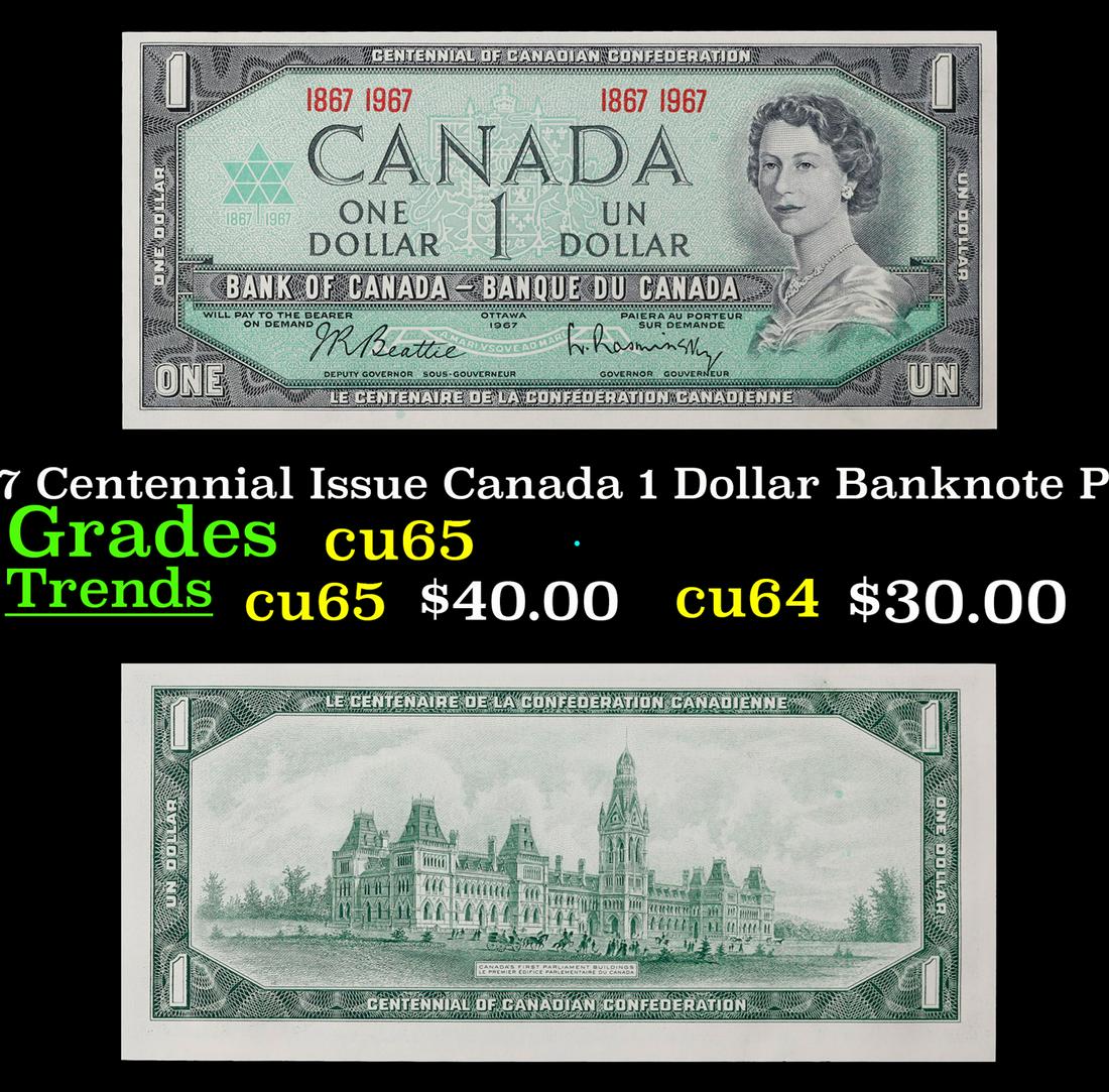 1967 Centennial Issue Canada 1 Dollar Banknote P# 84a Grades Gem CU (1 of 3)