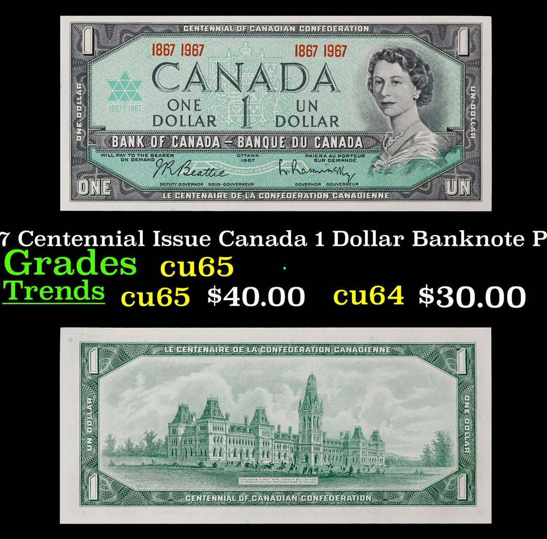 1967 Centennial Issue Canada 1 Dollar Banknote P# 84a Grades Gem CU (1 of 3)