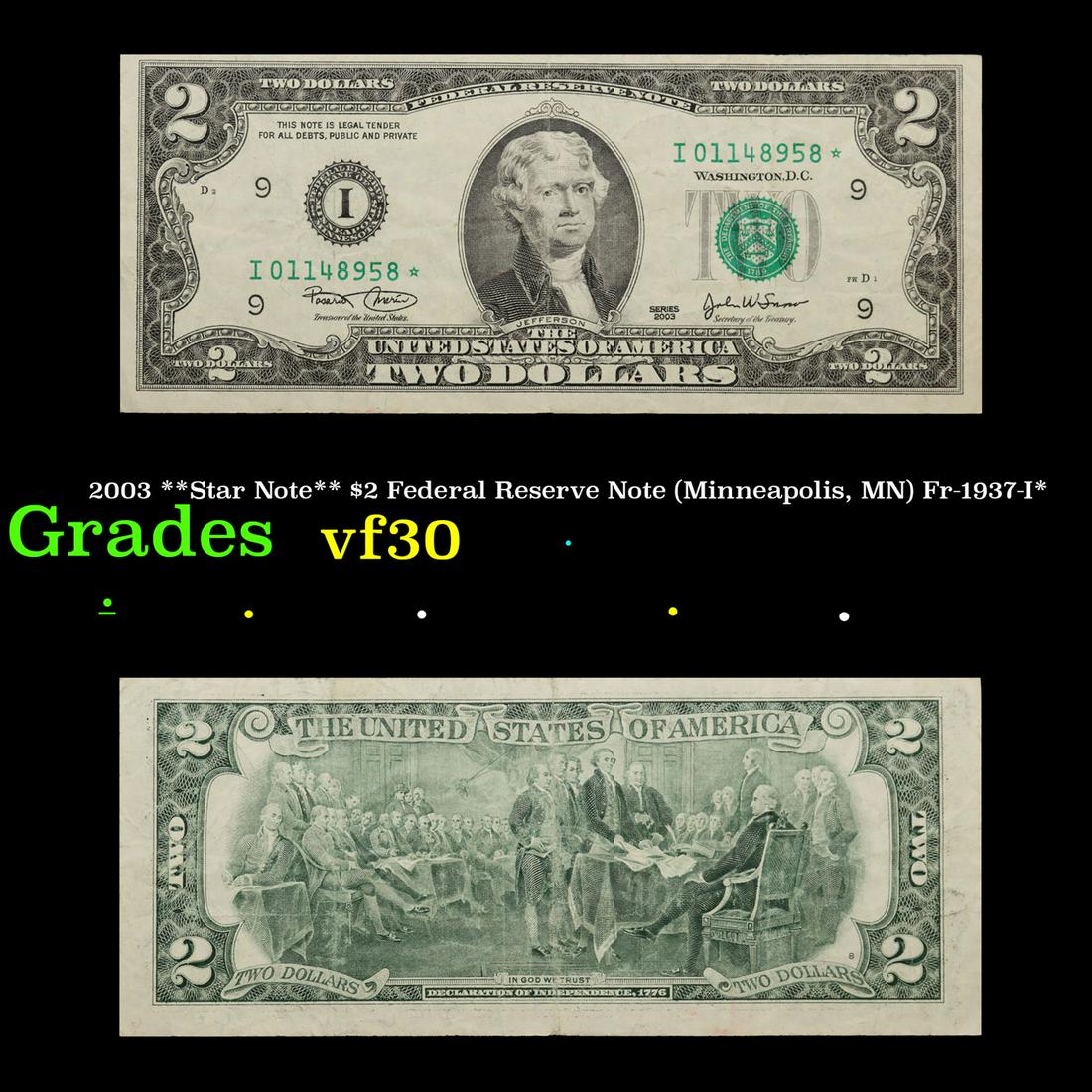2003 **Star Note** $2 Federal Reserve Note (Minneapolis, MN) Fr-1937-I* Grades vf++ (1 of 3)