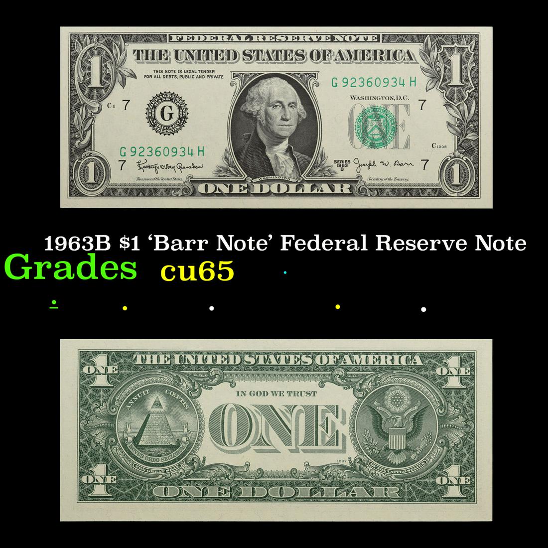 1963B $1 'Barr Note' Federal Reserve Note Grades Gem CU (1 of 3)