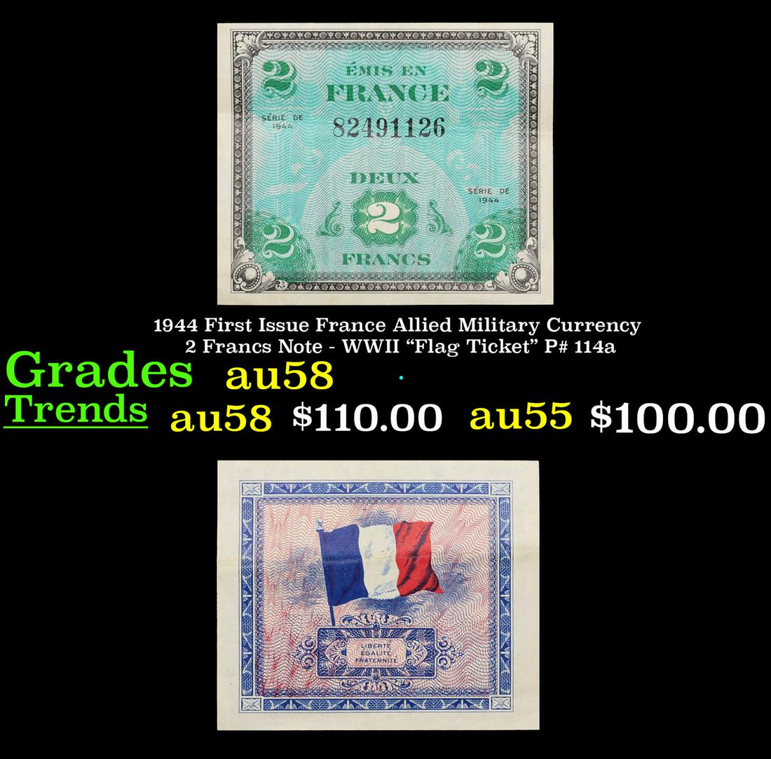 1944 First Issue France Allied Military Currency 2 Francs Note - WWII "Flag Ticket" P# 114a Grades (1 of 3)