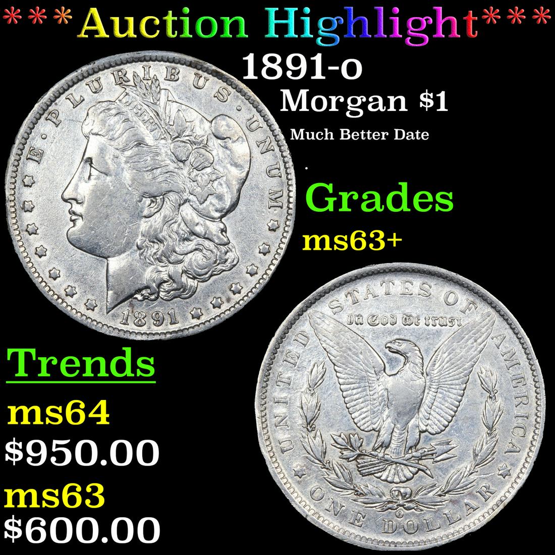 ***Auction Highlight*** 1891-o Morgan Dollar $1 Graded Select+ Unc BY USCG (fc) (1 of 3)