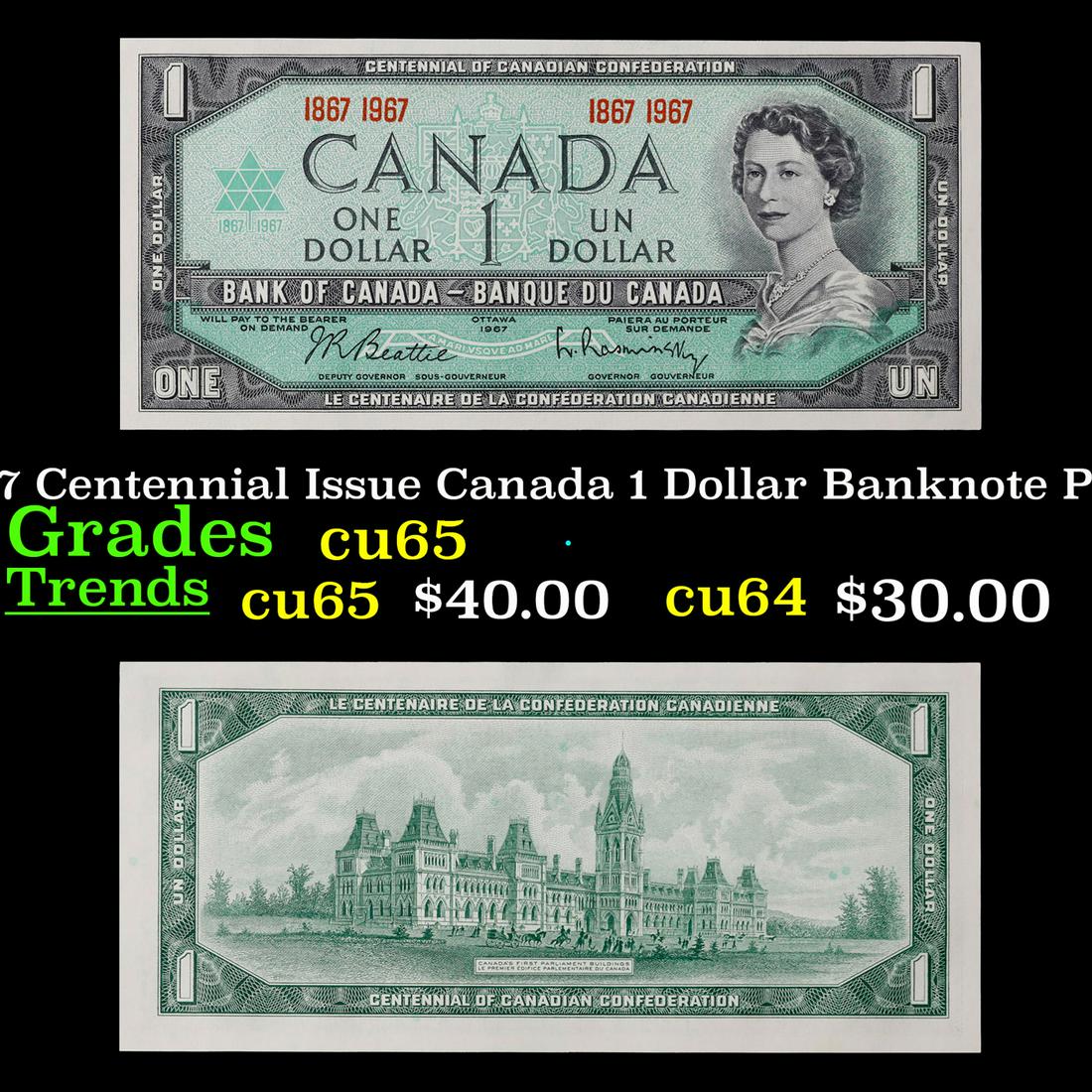 1967 Centennial Issue Canada 1 Dollar Banknote P# 84a Grades Gem CU (1 of 3)