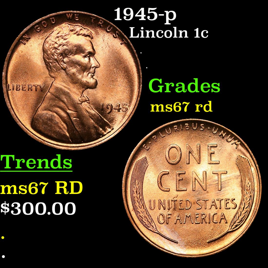 1945-p Lincoln Cent 1c Grades GEM++ Unc RD: 1945-p Lincoln Cent 1c Grades GEM++ Unc RD.
