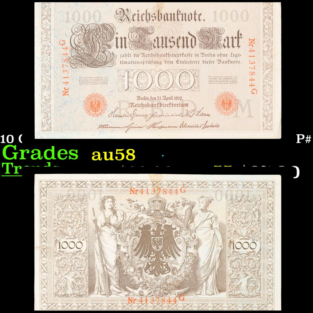1910 Germany (Empire) 1000 Marks Banknote P# 44b Grades Choice AU/BU Slider (1 of 3)