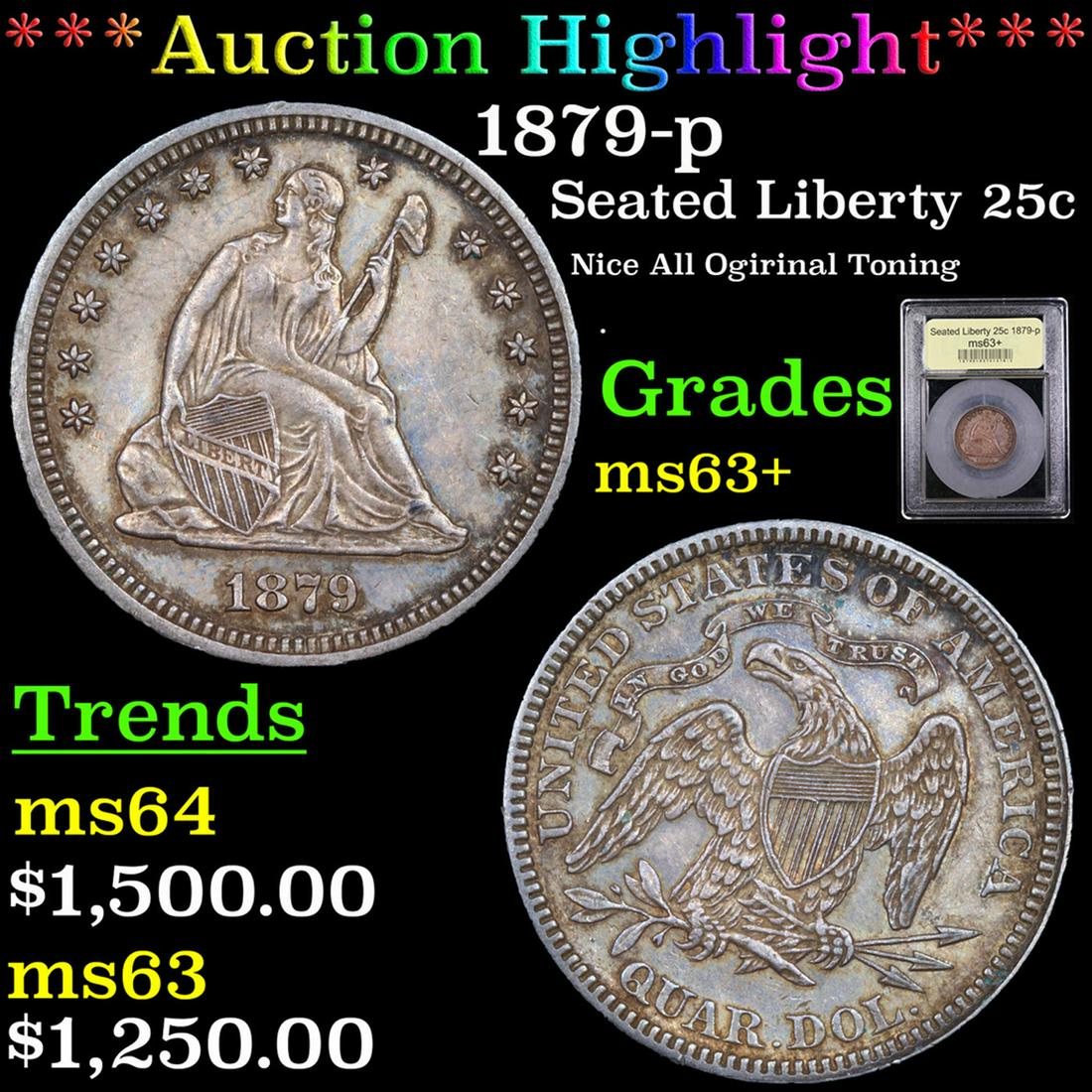 ***Auction Highlight*** 1879-p Seated Liberty Quarter 25c Graded Select+ Unc BY USCG (fc) (1 of 5)