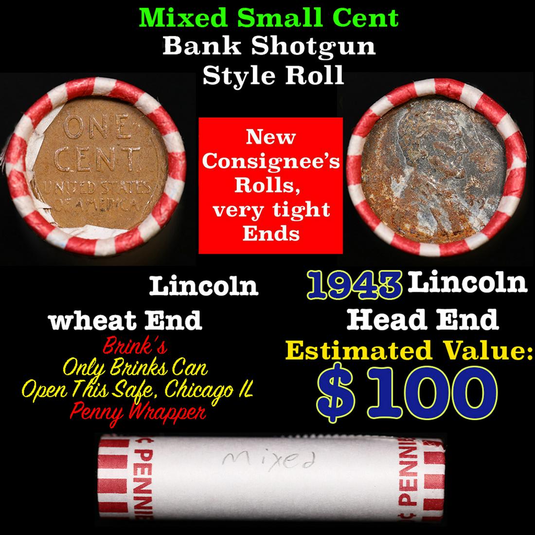 Mixed small cents 1c orig shotgun roll, 1943-p Lincoln Cent, Wheat Cent other end, Brinks Wrapper.: Mixed small cents 1c orig shotgun roll, 1943-p Lincoln Cent, Wheat Cent other end, Brinks Wrapper.. The roll is held in an old Rare & Collectable Brinks 'Only Brinks Can Open This Safe, Chicago IL' Pe