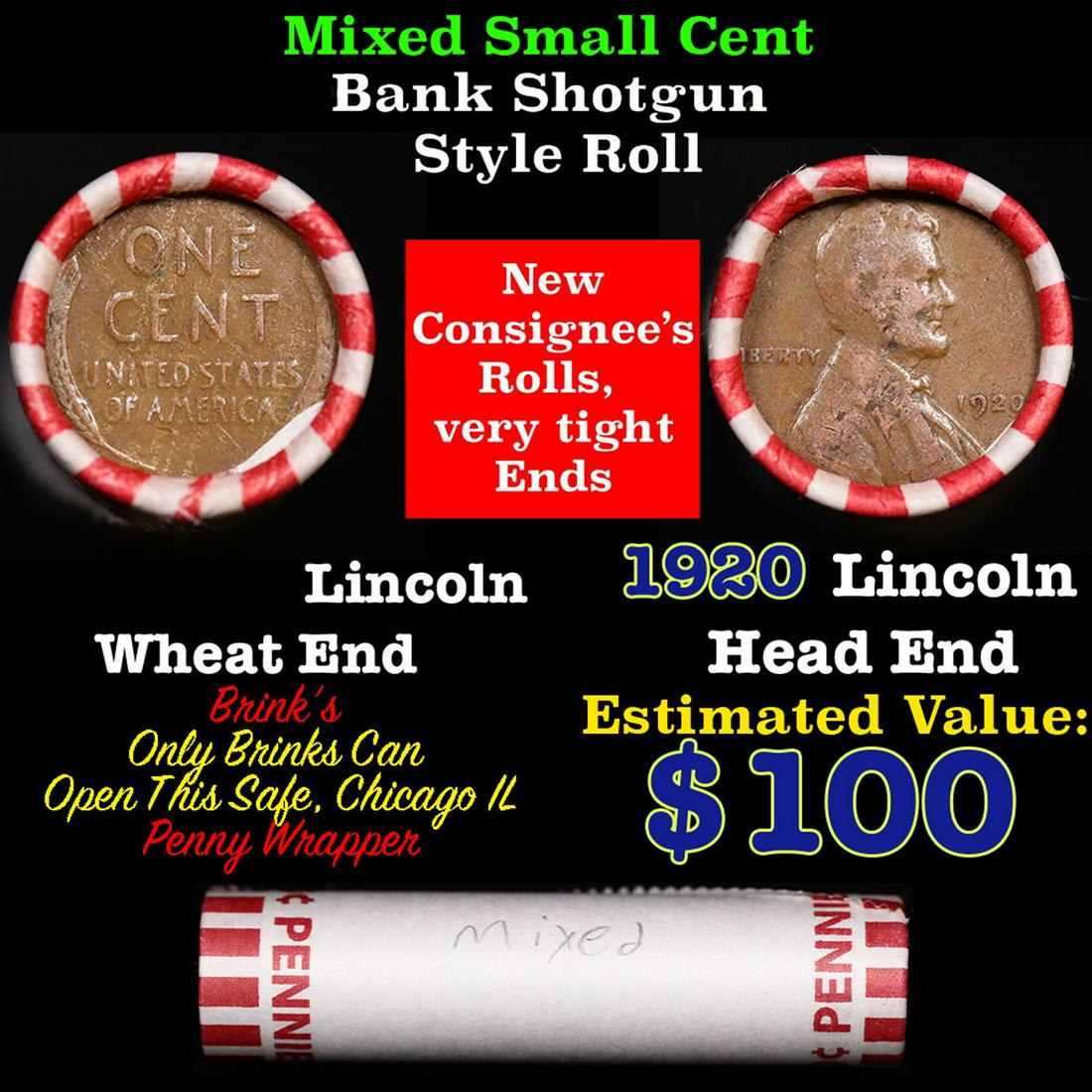 Mixed small cents 1c orig shotgun roll, 1920-p Wheat Cent, Wheat Cent other end, Brinks Wrapper.: Mixed small cents 1c orig shotgun roll, 1920-p Wheat Cent, Wheat Cent other end, Brinks Wrapper.. The roll is held in an old Rare & Collectable Brinks 'Only Brinks Can Open This Safe, Chicago IL' Penn