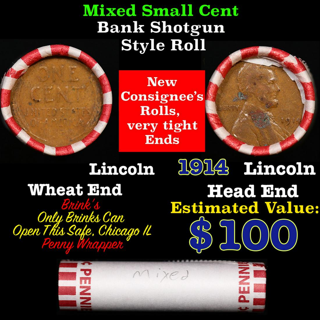 Mixed small cents 1c orig shotgun roll, 1914-p Lincoln Cent, Wheat Cent other end, Brinks Wrapper.: Mixed small cents 1c orig shotgun roll, 1914-p Lincoln Cent, Wheat Cent other end, Brinks Wrapper.. The roll is held in an old Rare & Collectable Brinks 'Only Brinks Can Open This Safe, Chicago IL' Pe