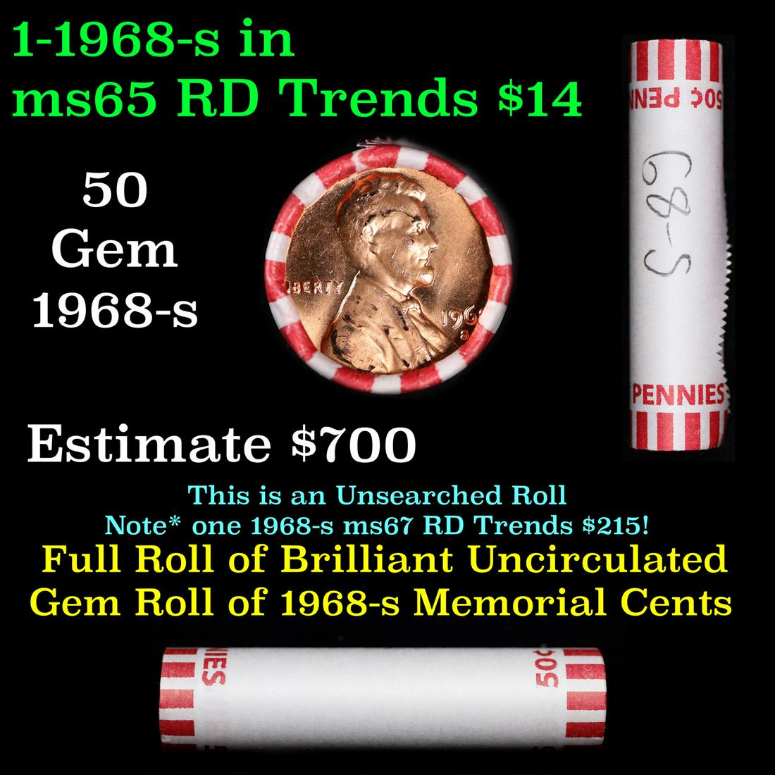 Shotgun Lincoln 1c roll, 1968-s 50 pcs Bank Wrapper.: Shotgun Lincoln 1c roll, 1968-s 50 pcs Bank Wrapper.. A terrific Shotgun roll of Lincoln cents. Most if not all coin should be cherry red.