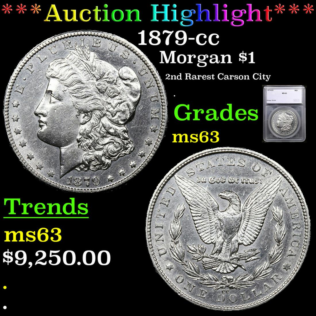 ***Auction Highlight*** 1879-cc Morgan Dollar $1 Graded ms63 BY SEGS (fc) (1 of 5)
