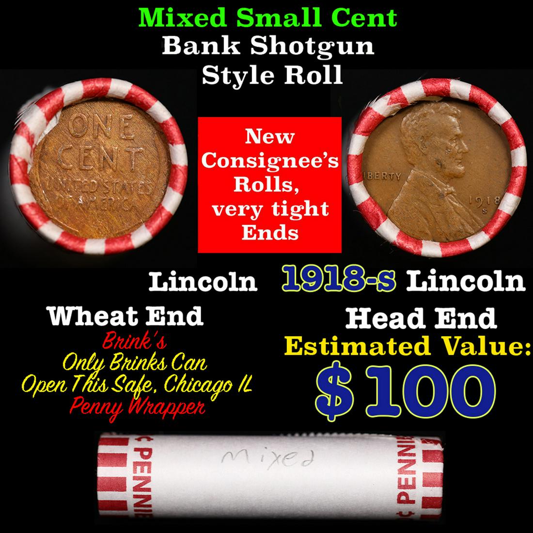 Mixed small cents 1c orig shotgun roll, 1918-s Lincoln Cent, Wheat Cent other end, Brinks Wrapper.: Mixed small cents 1c orig shotgun roll, 1918-s Lincoln Cent, Wheat Cent other end, Brinks Wrapper.. The roll is held in an old Rare & Collectable Brinks 'Only Brinks Can Open This Safe, Chicago IL' Pe