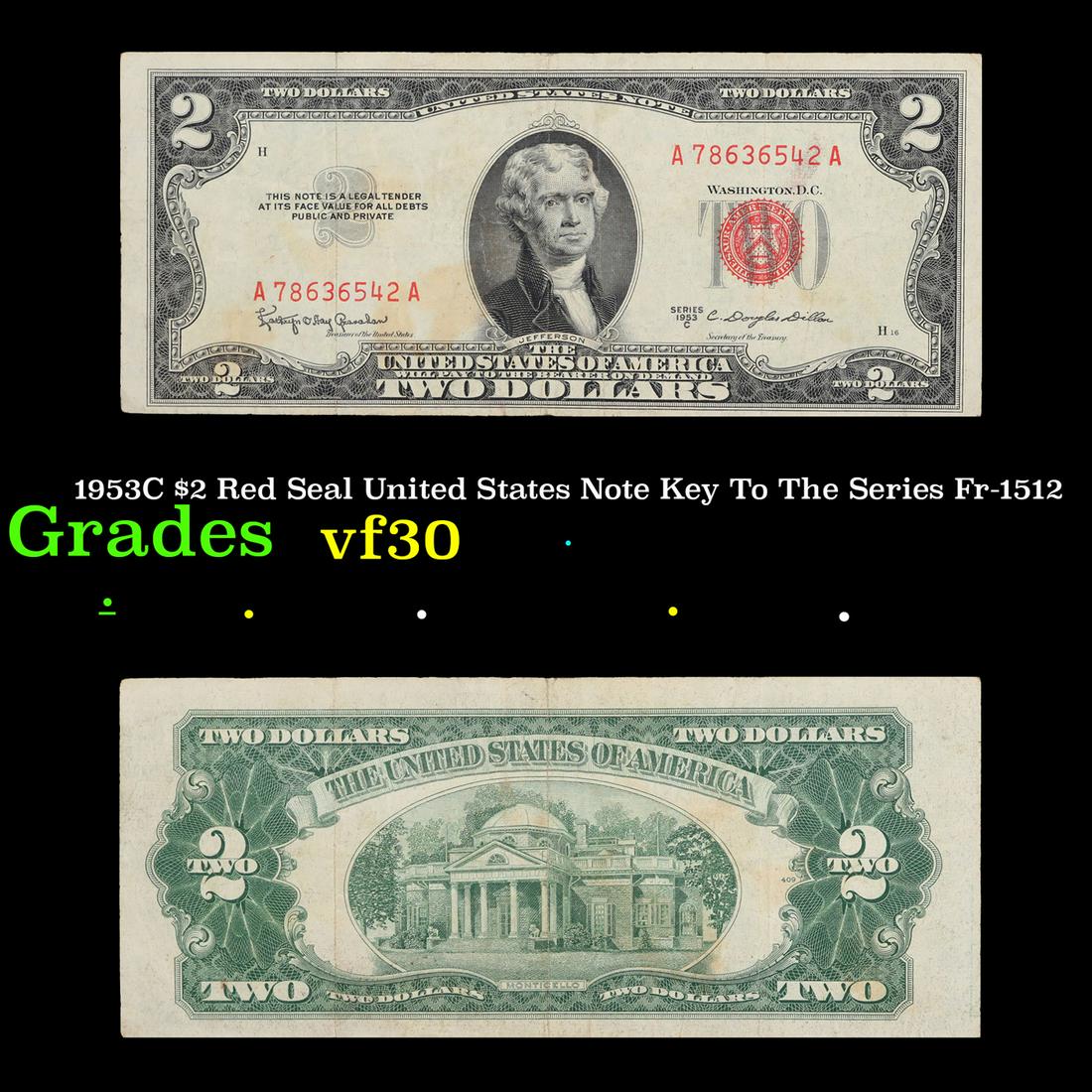 1953C $2 Red Seal United States Note Key To The Series Fr-1512 Grades vf++ (1 of 3)