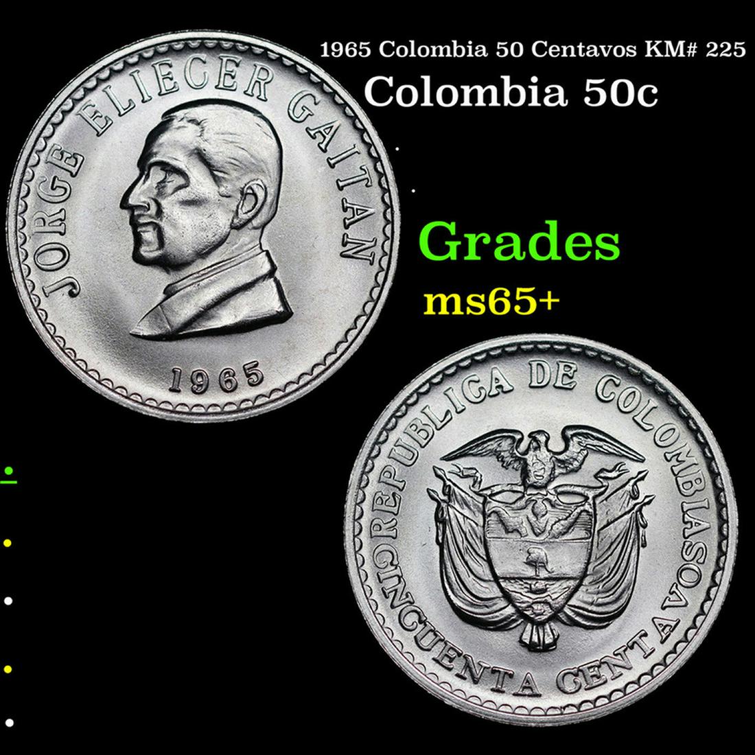 1965 Colombia 50 Centavos KM# 225 Grades GEM+ Unc (1 of 3)
