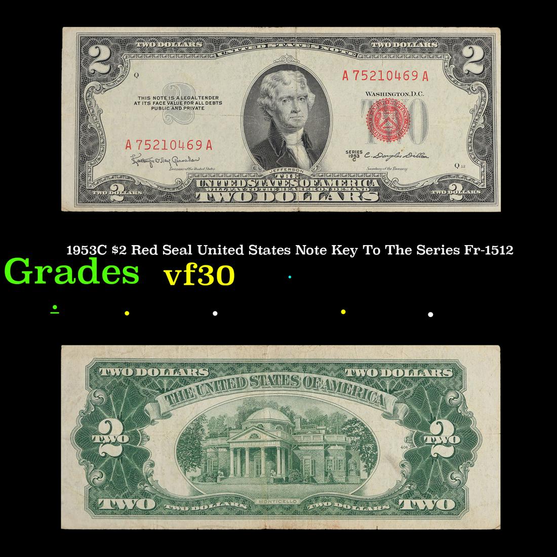 1953C $2 Red Seal United States Note Key To The Series Fr-1512 Grades vf++ (1 of 3)