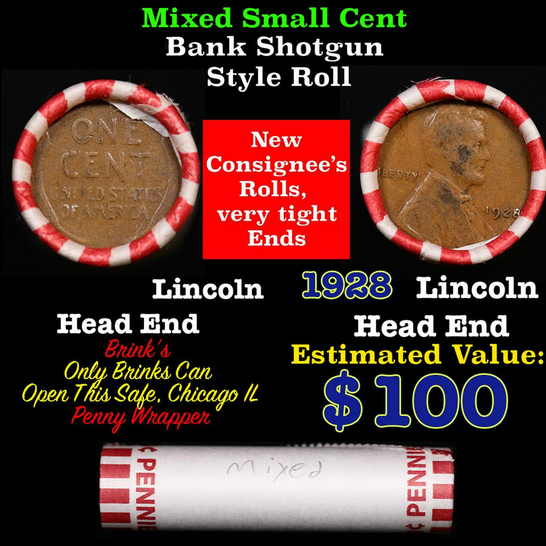 Mixed small cents 1c orig shotgun roll, 1928-p Lincoln Cent,Wheat Cent other end, Brinks Wrapper.: Mixed small cents 1c orig shotgun roll, 1928-p Lincoln Cent,Wheat Cent other end, Brinks Wrapper.. The roll is held in an old Rare & Collectable Brinks 'Only Brinks Can Open This Safe, Chicago IL' Pen